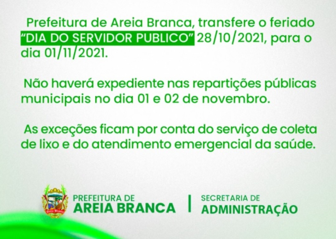 Prefeitura transfere comemoração de feriado do Dia do Servidor para segunda-feira (01)