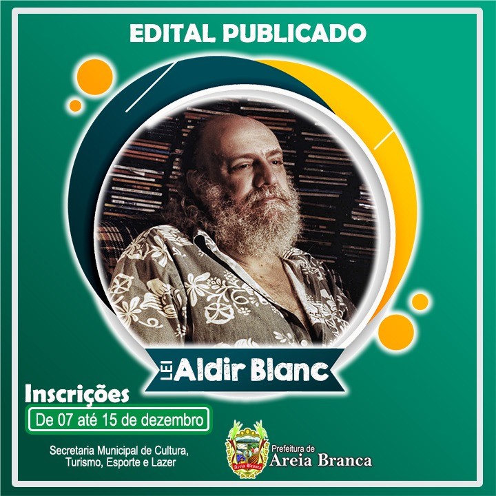 Areia Branca: inscrição para o edital da Lei Aldir Blanc para o subsídio dos espaços culturais se encerram nesta terça-feira, 15